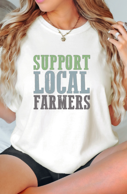 Support Your Local Farmer Tee