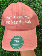 Put It On My Husband's Tab Hat