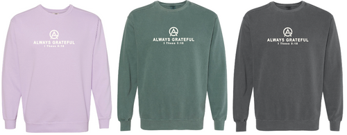 Always Grateful Comfort Colors Crewneck