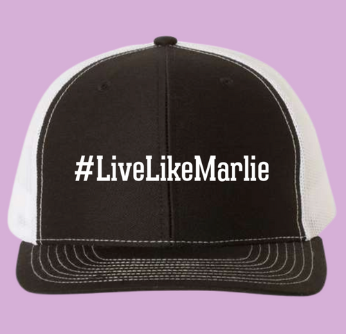 Live Like Marlie Trucker Hat