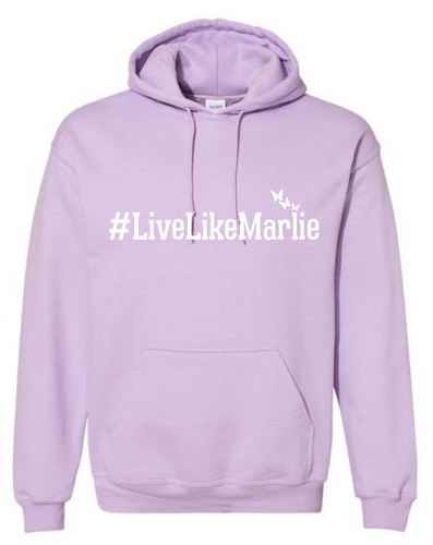 Live Like Marlie Orchid Hoodie- ADULT ONLY