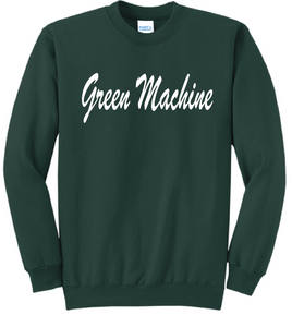 Green Machine Sweatshirt (Options)