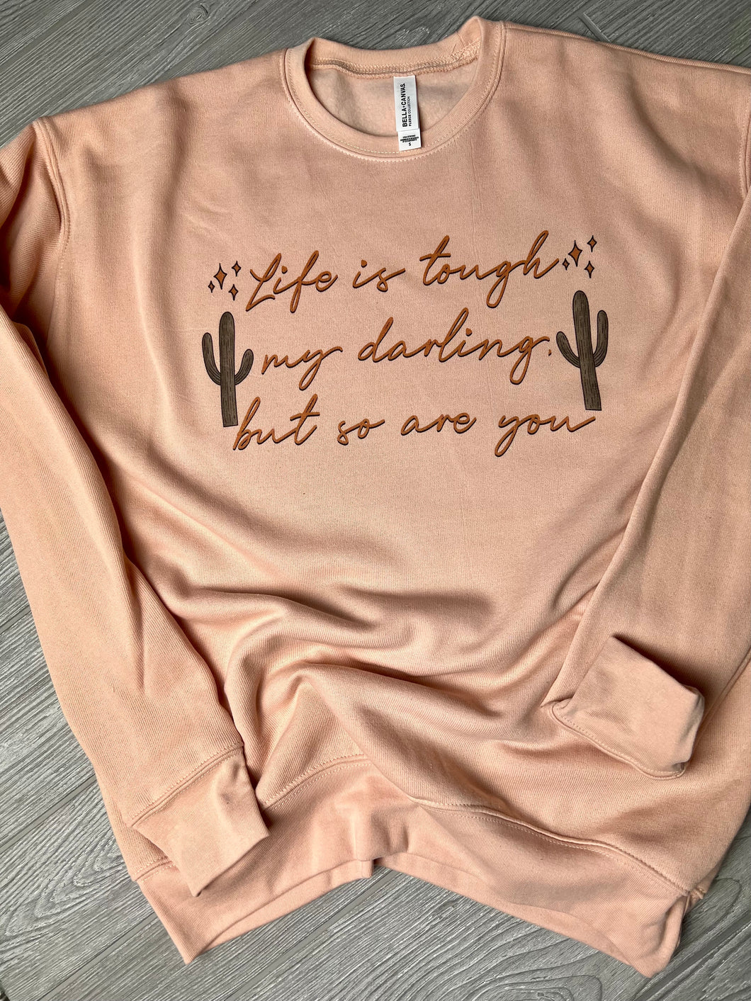 Life Is Tough Crewneck